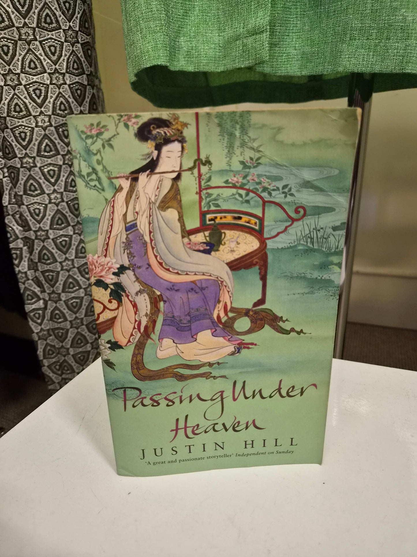 "Passing Under Heaven" by Justin Hill